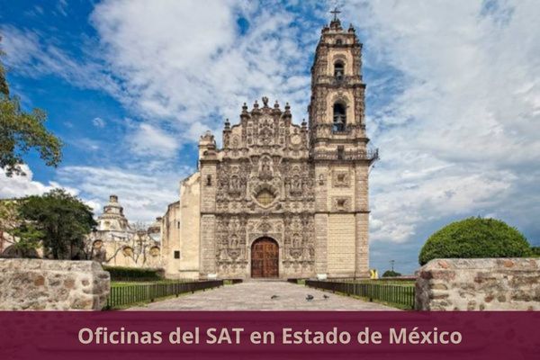 Directorio de oficinas del SAT en Estado de México ➜ Listado con todos los municipios