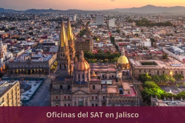 Directorio de oficinas del SAT en Jalisco ➜ Listado con todos los municipios