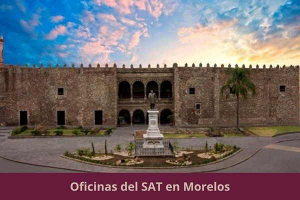 Directorio de oficinas del SAT en Morelos ➜ Listado con todos los municipios